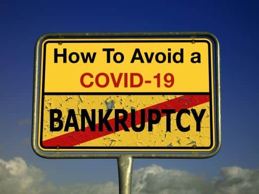 Can You Avoid Bankruptcy after Covid-19?